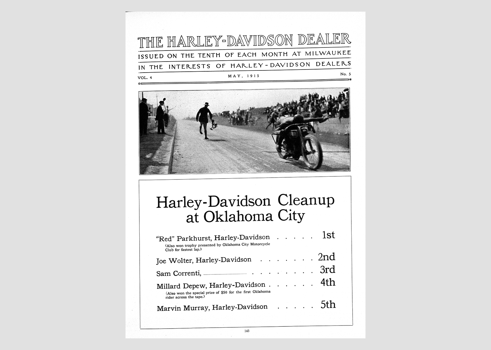 A full page from the May 1915 issue of Harley-Davidson Dealer announcing Red’s win in Oklahoma City along with a picture of him passing the finish line.